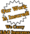 Our Work Is Insured!